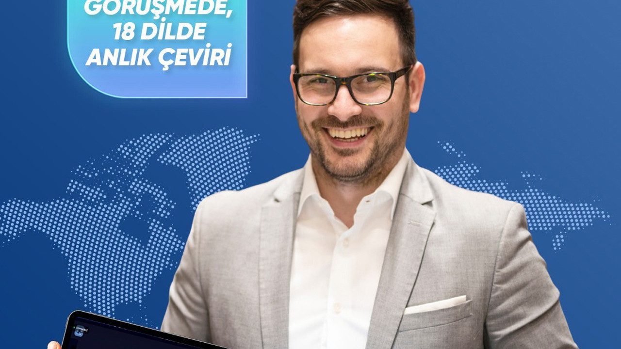 İletişimde dil bariyeri kalkıyor mu? 18 dilde anlık çeviri yapan toplantı yazılımı tanıtıldı