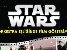 Senfonik orkestra eşliğinde Star Wars deneyimine davetlisiniz