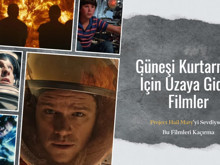 Güneşi kurtarmak için uzaya giden filmler: Project Hail Mary’yi sevdiysen bu filmleri kaçırma