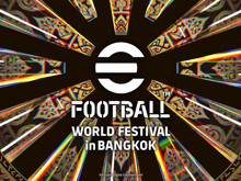 eFootball Dünya Finalleri Bangkok’a taşınıyor: Tarih belli oldu