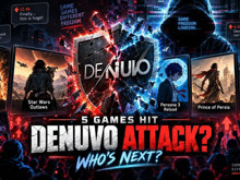 Denuvo için 24 saatlik kabus: Altı oyunun koruması peş peşe kırıldı