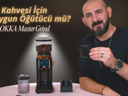 Arzum OKKA Master Grind İnceleme