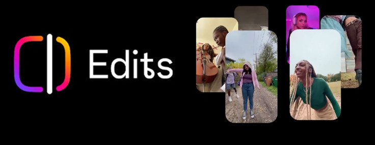 Instagram’ın CapCut’a rakip uygulaması Edits, Android ve iOS için yayınlandı