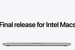 Intel Mac kullanıyorsanız dikkat: Uygulama desteği artık garanti değil