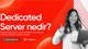 Fiziksel Sunucu ile Sanal Sunucu Arasındaki Farklar