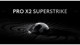 Logitech PRO X2 SUPERSTRIKE inceleme