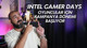 Intel Gamer Days: Oyuncular için kampanya dönemi başlıyor