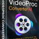 VideoProc Converter AI 7.6 (Win&Mac)