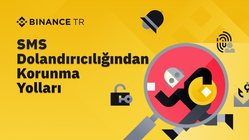 Binance TR SMS Dolandırıcılığından Nasıl Korunulur? İşte Adım Adım Korunma Önerileri - Resim: 3