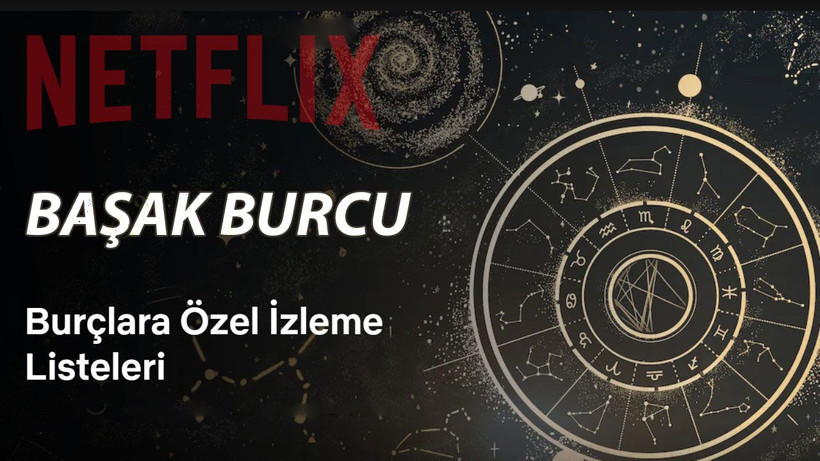 Başak burcu için Netflix listesi: Telaş onların göbek adı - Resim: 1