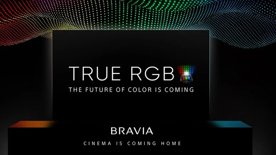 Sony'den TV'leri için yeni teknoloji: True RGB teknolojisi bize ne sunacak?